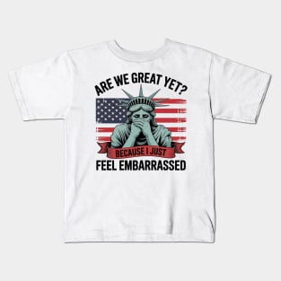 Are-we-great-again-yet Kids T-Shirt